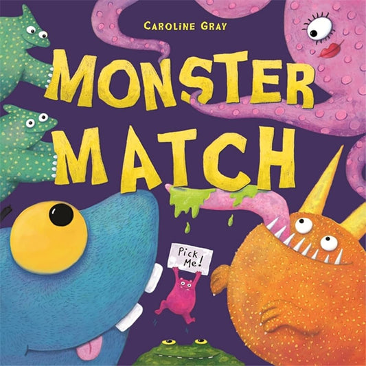 Monster Match by Caroline Gray