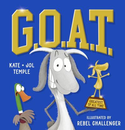 G.O.A.T by Kate and Joel Temple