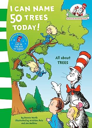 Can Name 50 Trees Today (The Cat in the Hat’s Learning Library) by Dr. Seuss