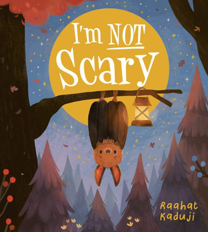 I’m not scary by Raahat Kaduji