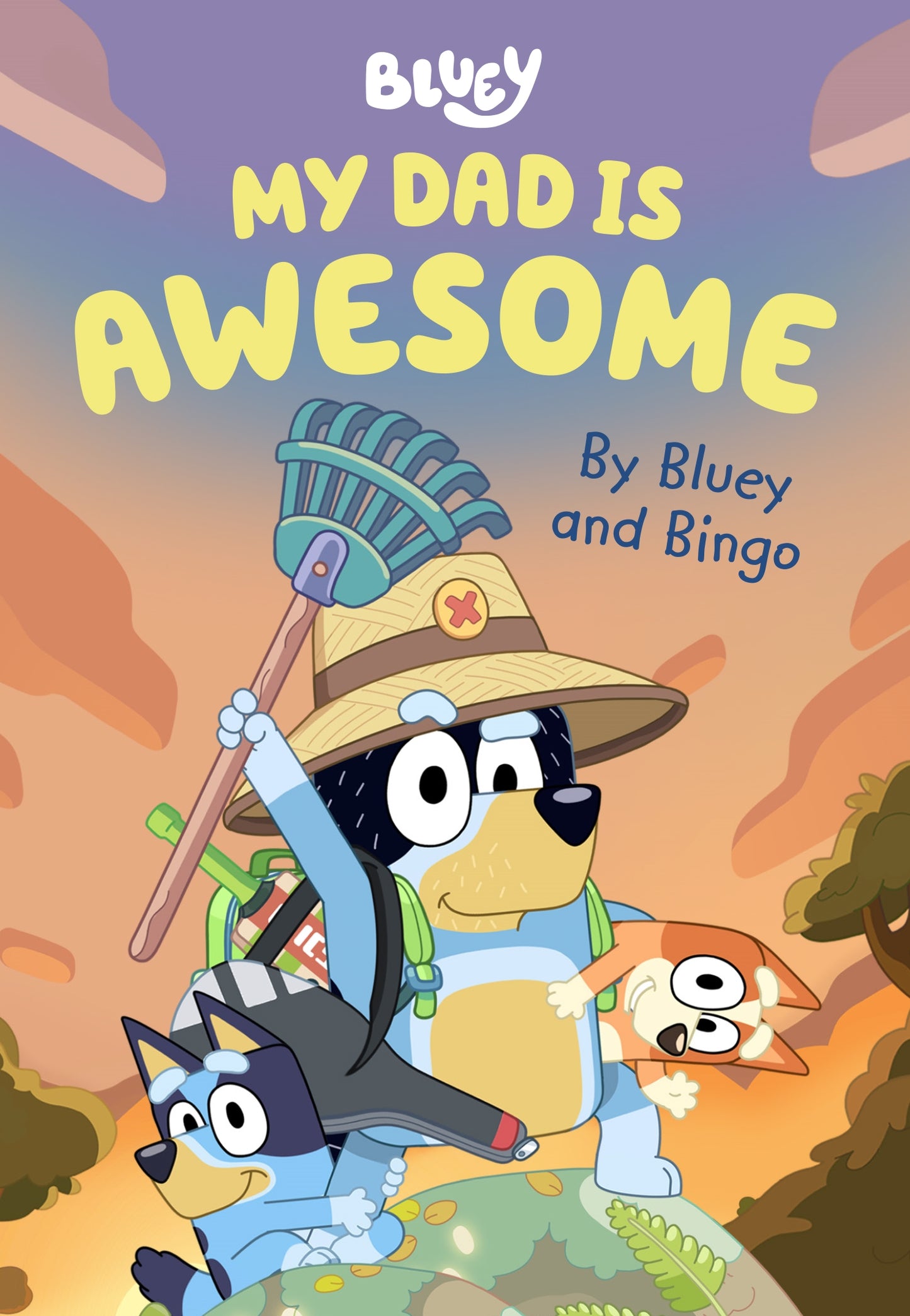 Bluey: My Dad is awesome