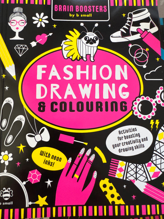Brain Boosters: Fashion Drawing & Colouring