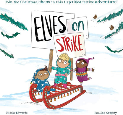 Elves on Strike by Nicola Edward’s