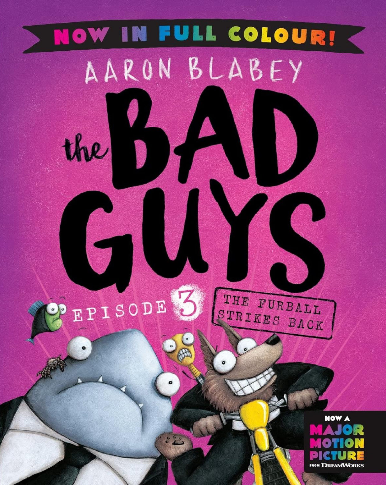 The Bad Guys Episode 3