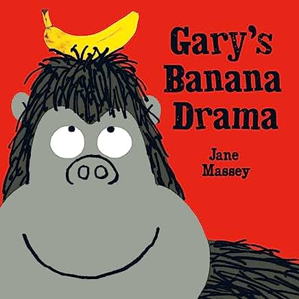 Gary's Banana Drama by Jane Massey