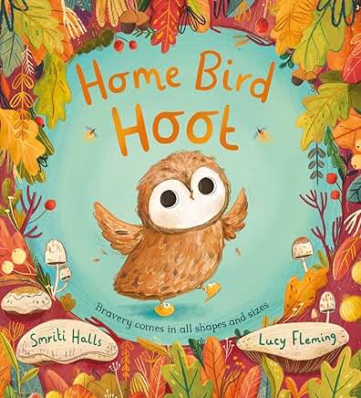 Home Bird Hoot (PB) by Smriti Halls