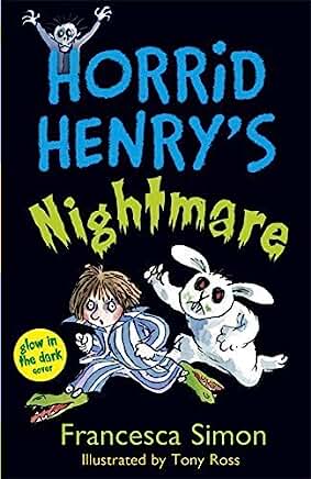 Horrid Henry's Nightmare by Simon, Francesca