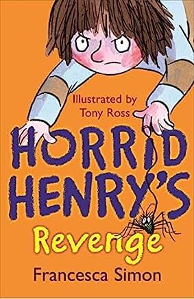 Horrid Henry's Revenge by Francesca Simon