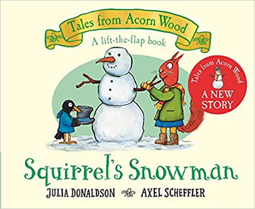 Squirrels Snowman by Julia Donaldson (Board Book)