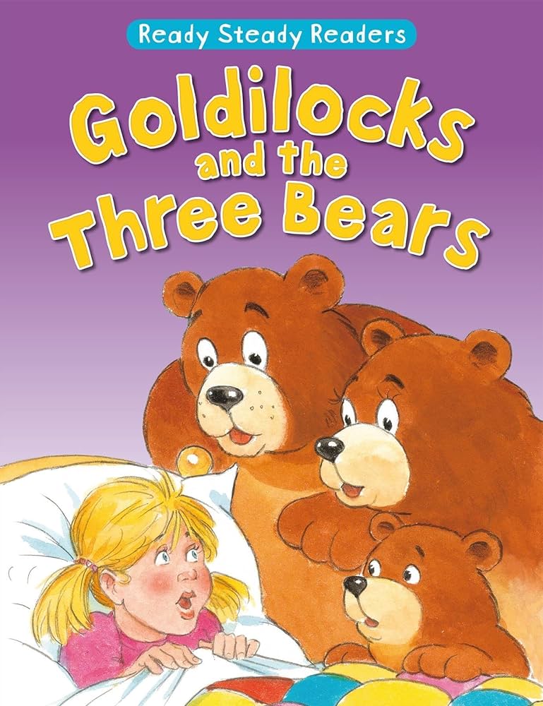 Goldilocks and the Three Bears (ready steady readers)