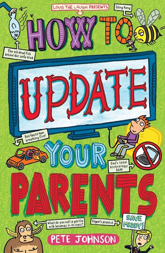 How to update your parents by Pete Johnson