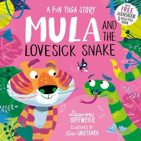 Mula and the lovesick snake by Lauren Hoffmeier