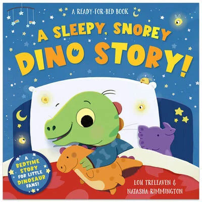 Sleepy Snorey Dino story by Lou Treleaven