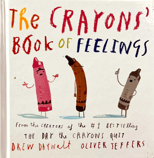 The Crayons’ Book of Feelings by Drew Daywalt (Board Book)