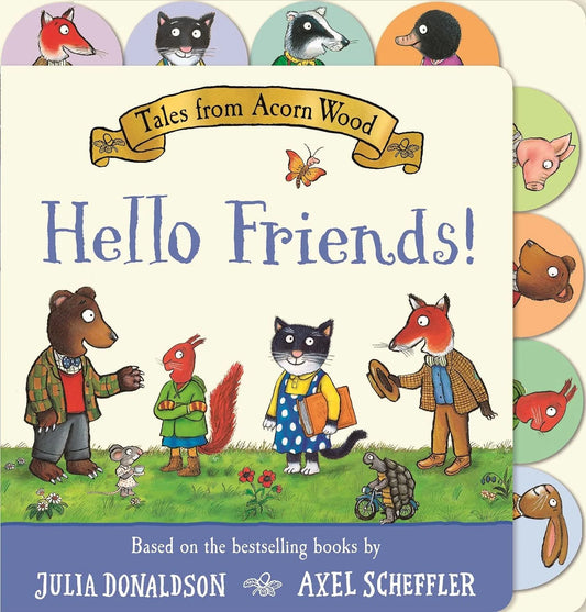 Hello Friends by Julia Donaldson