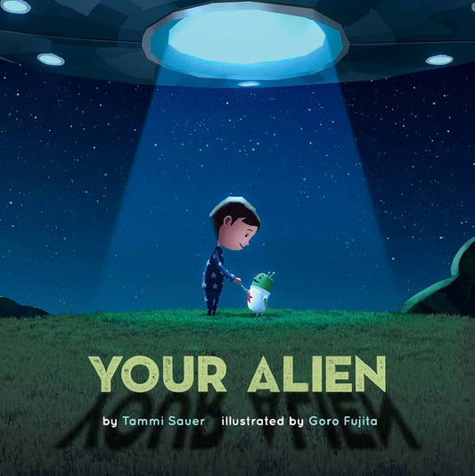 Your Alien by Tammi Sauer