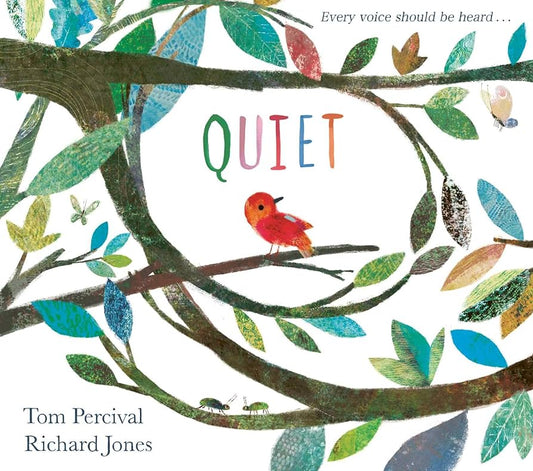 Quiet by Tom Percival