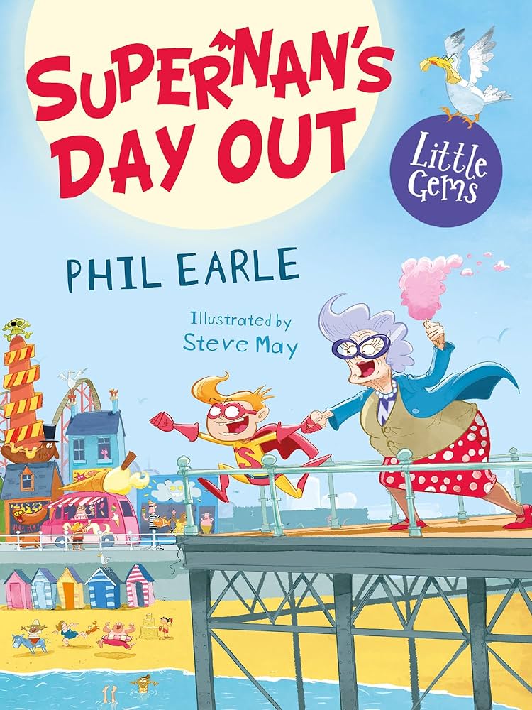 Supernan’s Day Out by Phil Earle