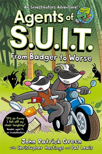 Agents of S.U.I.T from badger to worse by John Patrick Green