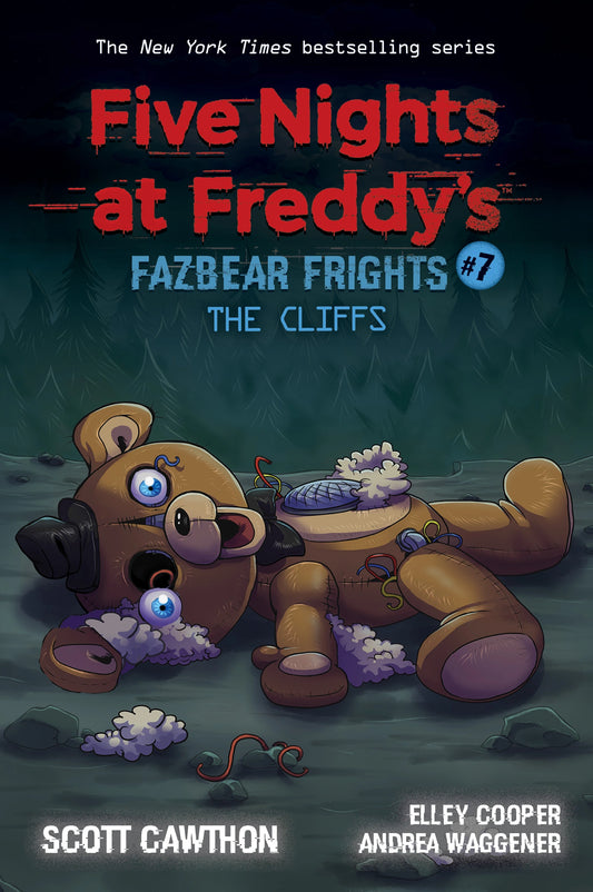 Five Nights at Freddy’s Fazbear Frights #7 The Cliffs by Scott Cawthon