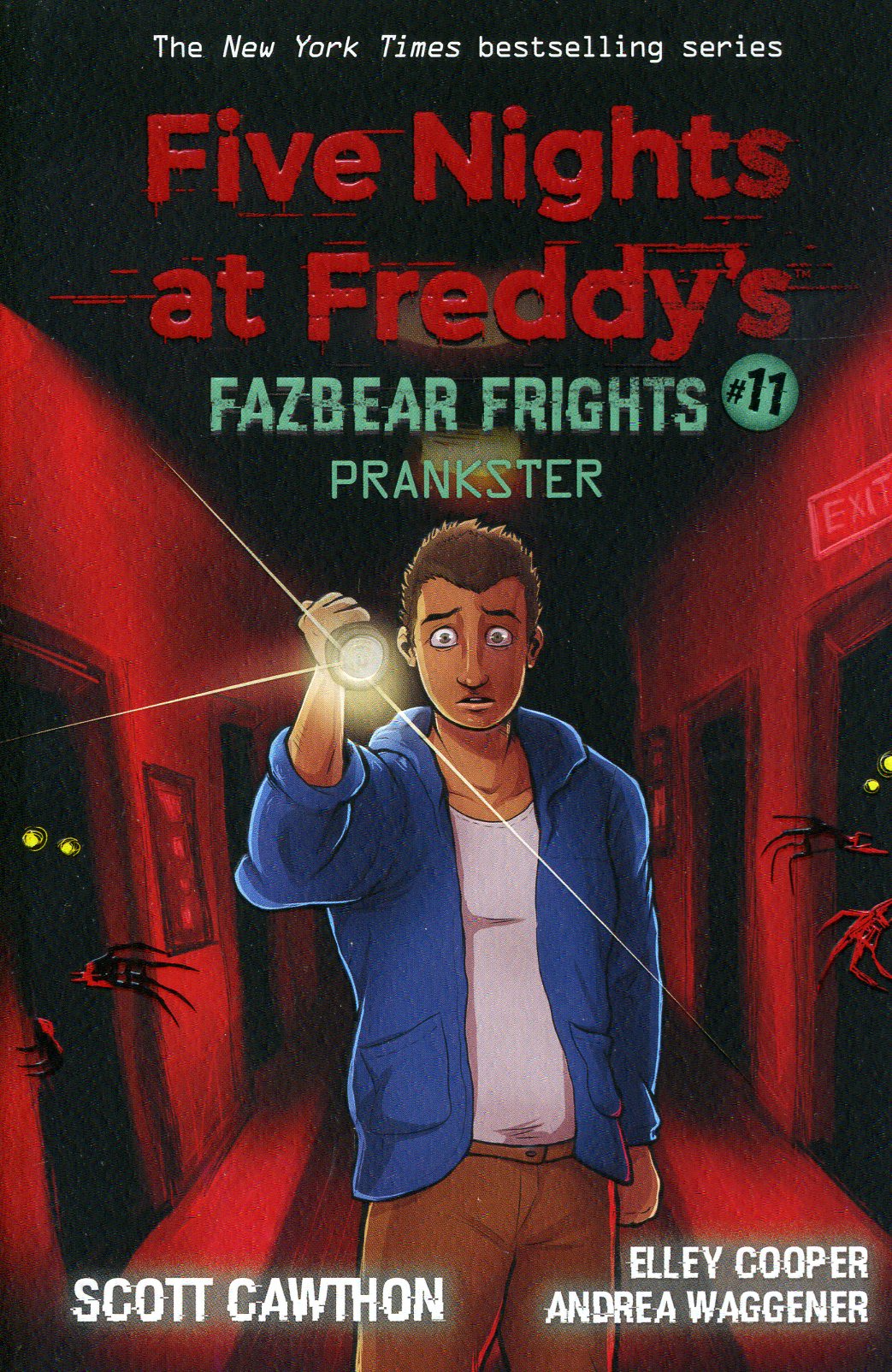 Five Nights at Freddy’s Fazbear Frights #11 Prankster by Scott Cawthon