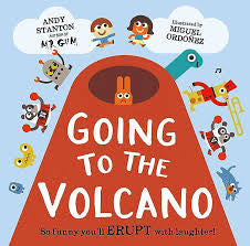 Going to the volcano by Andy Stanton