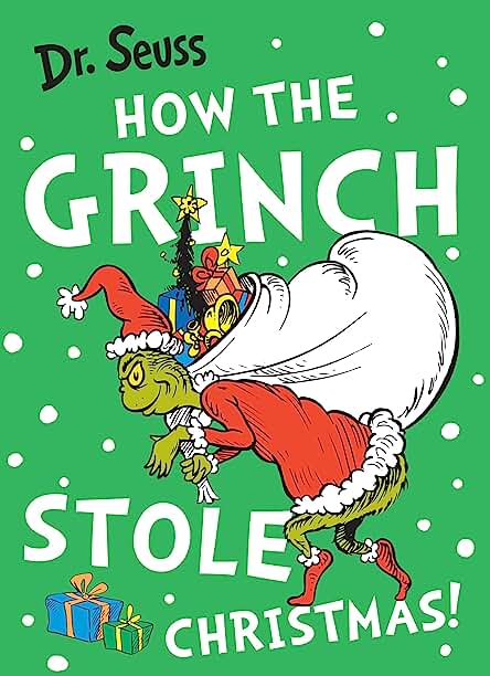 How the grinch stole Christmas! Dr.Seuss