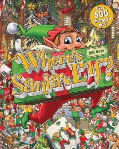 Where’s Santa’s elf? By Bill Hope
