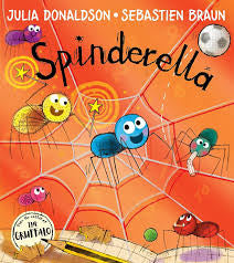 Spinderella by Julia Donaldson