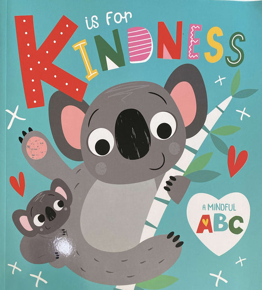 K is for Kindness