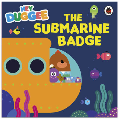 Hey Duggee The Submarine Badge