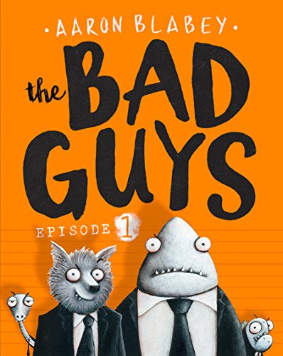 The Bad Guys Episode 1