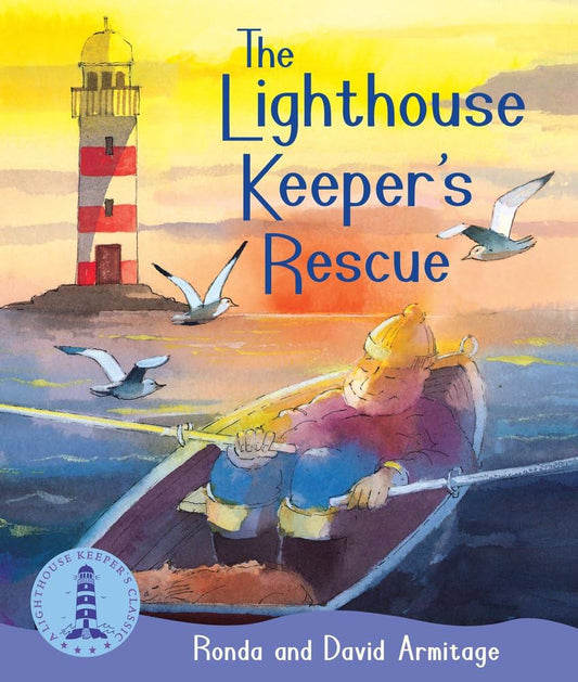 The Lighthouse Keeper's Rescue by Ronda Armitage and David Armitage