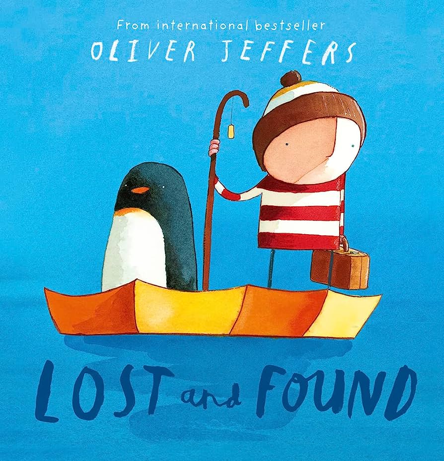 Lost and Found: Oliver Jeffers by Oliver Jeffers