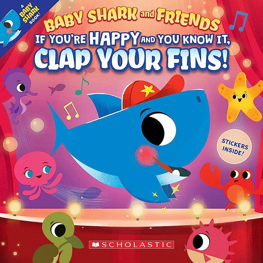 If You're Happy and You Know It, Clap Your Fins (Baby Shark and Friends) If You're Happy and You Know It, Clap Your Fins (Baby Shark and Friends) John John Bajet