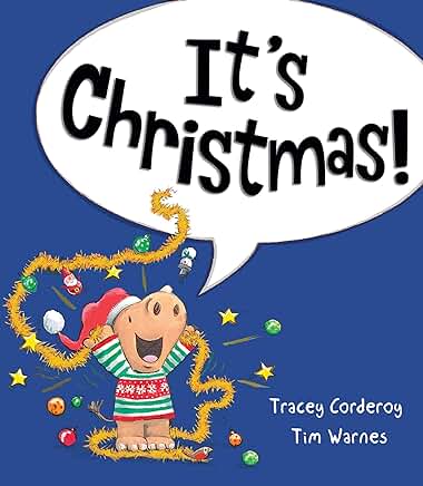 It’s Christmas! by Tracey Corderoy