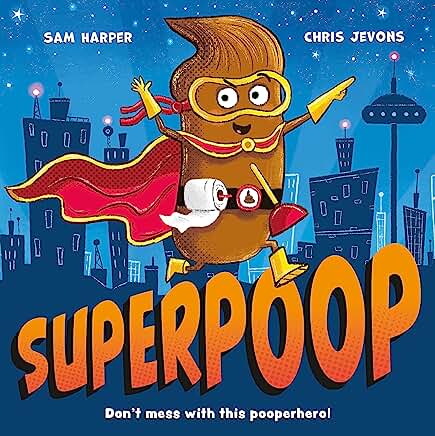 Superpoop by Sam Harper and Chris Jevons