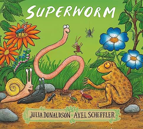 Superworm by Julia Donaldson and Axel Scheffler