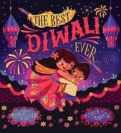 The Best Diwali Ever (PB) by Sonali Shah and Chaaya Prabhat