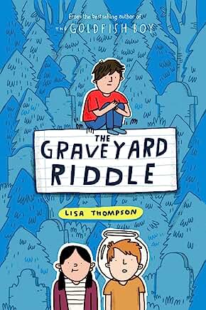 The Graveyard Riddle by Lisa Thompson