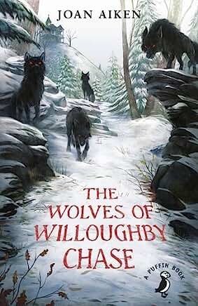 The Wolves of Willoughby Chase Paperback by Joan Aiken