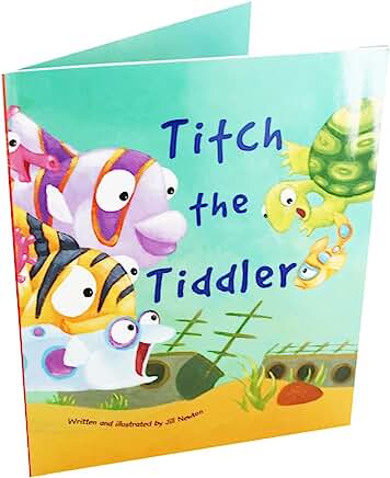 Titch The Toddler by Jill Newton