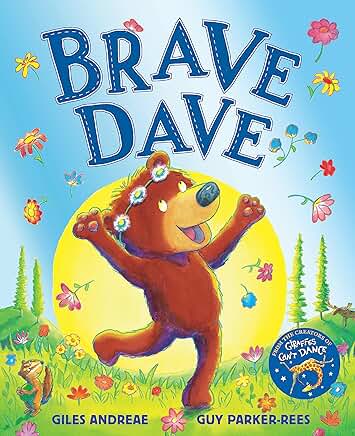 Brave Dave by Giles Andreae