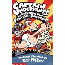 Captain Underpants and the Perilous Plot of Professor Poopypants Paperback by Dav Pilkey