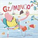 Glamingo by Sam Samson & Alex Patrick