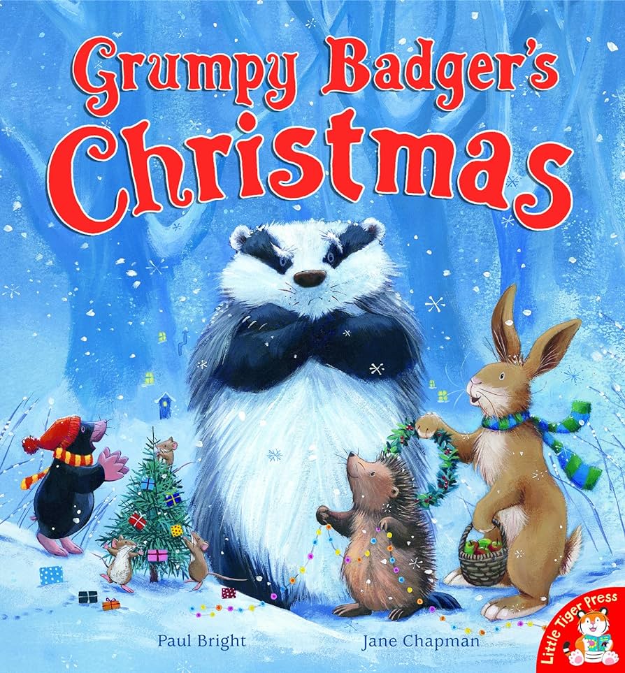 Grumpy Badger's Christmas by Paul Bright