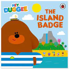 Hey Duggee- The Island Badge