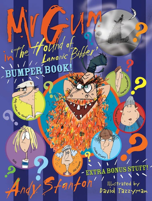 Mr Gum- Mr Gum in 'The Hound of Lamonic Bibber' Mini Bumper Book by Andy Stanton