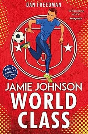 World Class (2022 edition): 5 (Jamie Johnson) by Dan Freedman