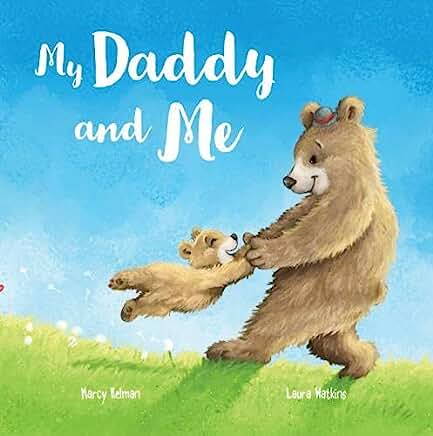 My Daddy and Me by Marcy Kelman, Laura Watkins